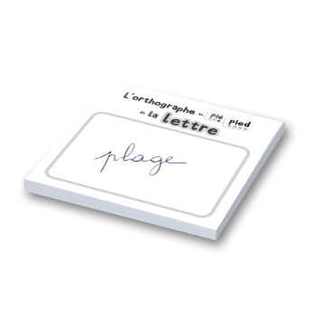 L'Orthographe au pied de la lettre