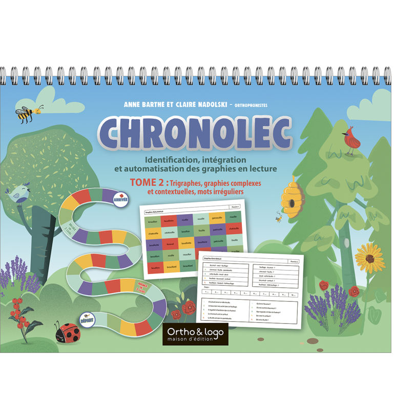 Chronolec - Tome 2 : Trigraphes, graphies complexes et mots irréguliers