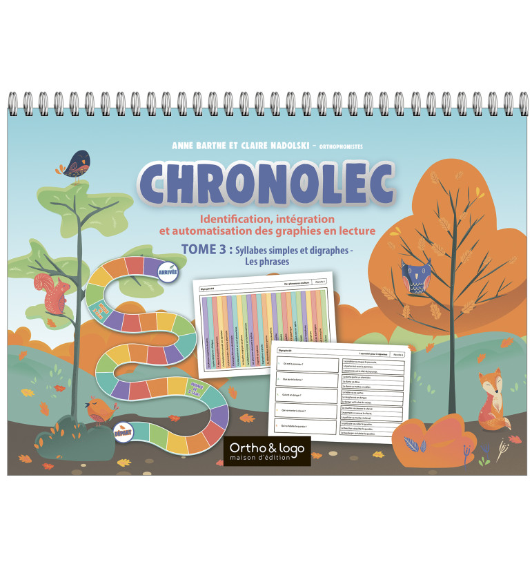 Chronolec - Tome 3 : Syllabes simples et digraphes - Les phrases