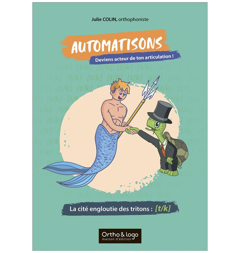 Automatisons - La cité engloutie des tritons : [t/k]