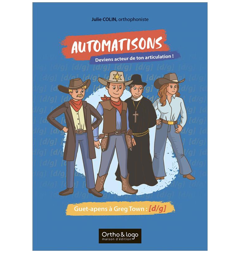 Automatisons - Guet-apens à Greg Town : [d/g]